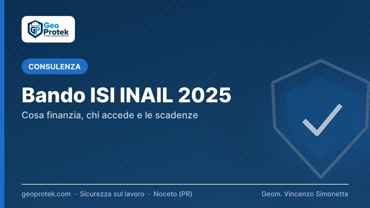 Bando ISI INAIL 2025: cosa finanzia, chi accede e le scadenze